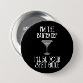 Ich bin der Barkeeper, ich werde Ihr Geistführer s Button (Vorne & Hinten)