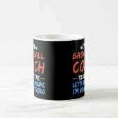 Ich bin der Basketballtrainer, um Zeit Cool Retten Kaffeetasse (Mittel)