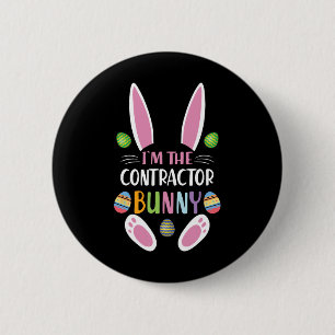 Ich bin der Bauunternehmer Bunny Lustiger Osterson Button
