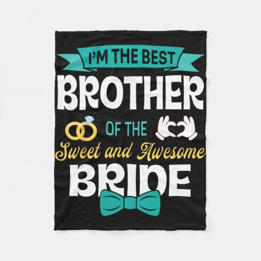 Ich bin der beste Bruder des süßen und Phantastisc Fleecedecke (Vorderseite)