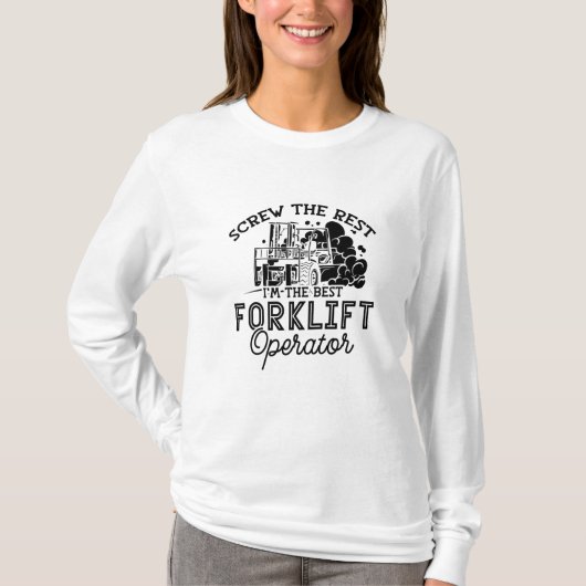 Ich bin der beste Fahrer für Gabelstapler T-Shirt (Vorderseite)