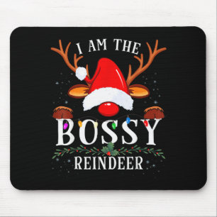 Ich bin der bestimmende Rentier-Weihnachtsfamilie Mousepad