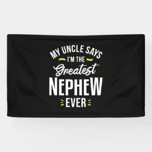 Ich bin der Bestste Nephew aller Zeiten Banner