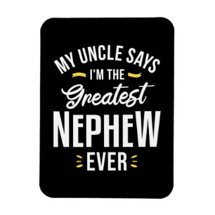 Ich bin der Bestste Nephew aller Zeiten Magnet