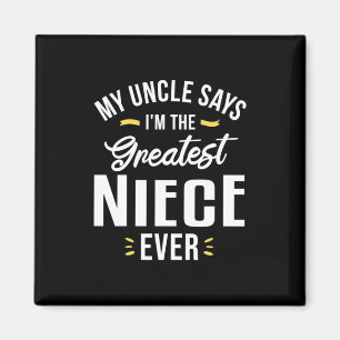 Ich bin der Bestste Niece aller Zeiten Magnet