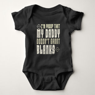 Ich bin der Beweis, dass Daddy nicht mit Platzpatr Baby Strampler