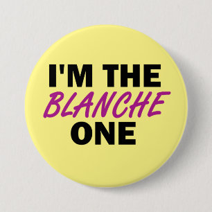 Ich bin der Blanche One Button