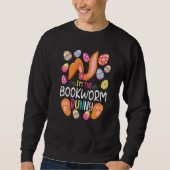 Ich bin der Bookworm Bunny Niedlich Eggs Rabit Ost Sweatshirt (Vorderseite)