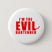Ich bin der böse Barkeeper Button (Vorderseite)