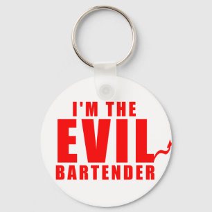 Ich bin der böse Barkeeper Schlüsselanhänger