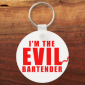 Ich bin der böse Barkeeper Schlüsselanhänger (Vorderseite)