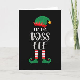 Ich bin der Boss Elf passendes Weihnachten Karte