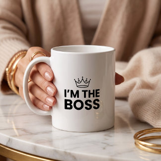 Ich bin der Boss Lustige Mama Kaffeetasse