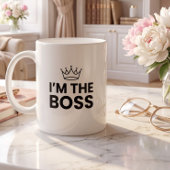 Ich bin der Boss Lustige Mama Kaffeetasse