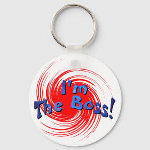 Ich bin der Boss Schlüsselanhänger