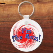 Ich bin der Boss Schlüsselanhänger (Vorderseite)