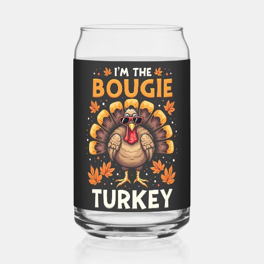 Ich bin der Bougie Turkey Funny Erntedank Sassy Dosenglas (Vorderseite)