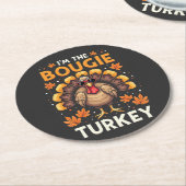Ich bin der Bougie Turkey Funny Erntedank Sassy Runder Pappuntersetzer (Angewinkelt)