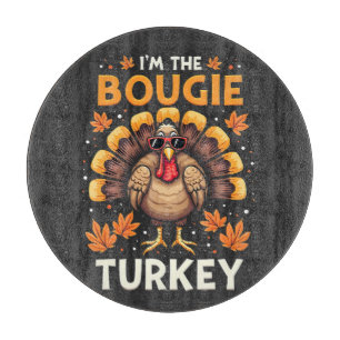 Ich bin der Bougie Turkey Funny Erntedank Sassy Schneidebrett