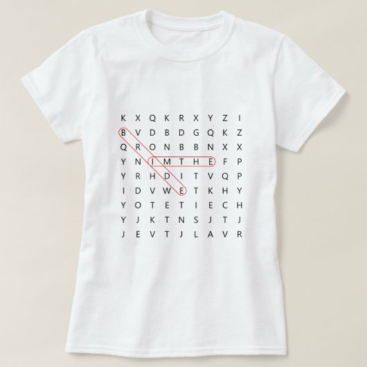 Ich bin der Bride Fun Wedding Word Find Bacheloret T-Shirt (Design vorne)