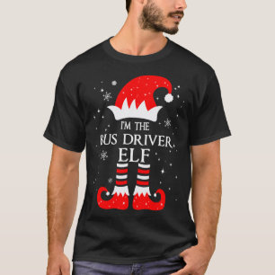 Ich bin der Busfahrer-Elf, passend zur Familie Chr T-Shirt