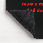 Ich bin der CEO, Mutti ist mein sofortiger Dad mac Mousepad (Ecke)