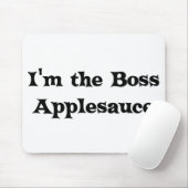 Ich bin der Chef-Apfelmus-Richter Mousepad (Mit Mouse)