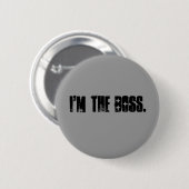 Ich bin der Chef Button (Vorne & Hinten)