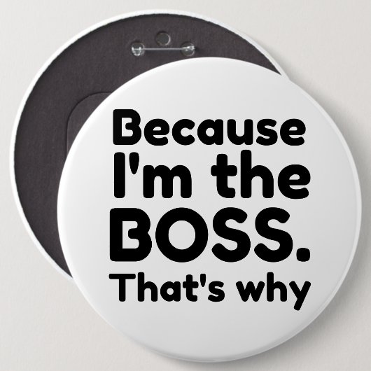 Ich bin der Chef Button (Vorne & Hinten)