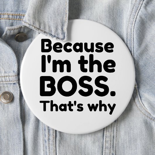 Ich bin der Chef Button (Beispiel)