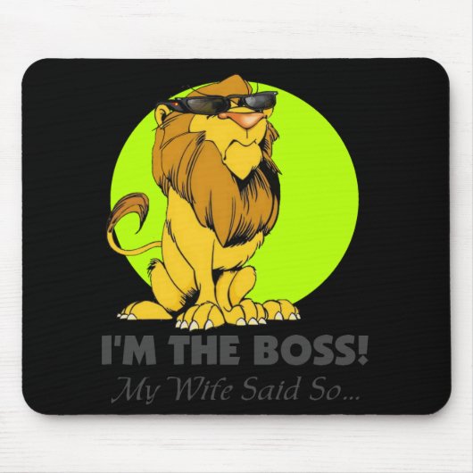 Ich bin der Chef-Löwe Mousepad (Vorne)