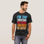 ICH BIN DER CHRISTLICHE SATAN WARNET DIR ÜBER T -  T-Shirt (Vorne ganz)