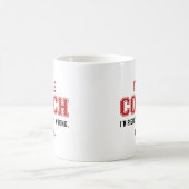 Ich bin der Coach Kaffeetasse (Mittel)