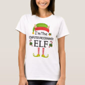 Ich bin der Computerprogrammierer-Elf T-Shirt (Vorderseite)
