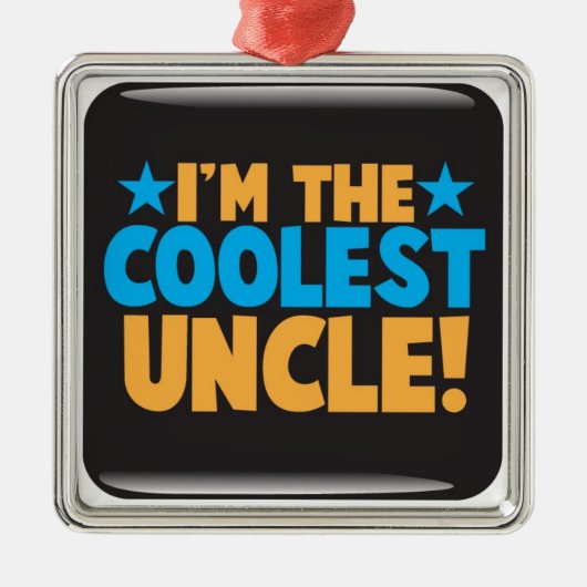 Ich bin der coolste Onkel! Silbernes Ornament (Vorne)