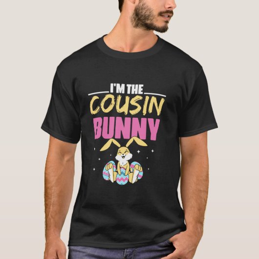 Ich bin der Cousin Bunny Holidays Egg Niedlich Ost T-Shirt (Vorderseite)