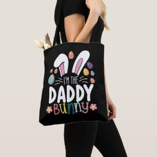 Ich bin der Daddy Dad Bunny Ostern Familie passend Tasche