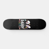 Ich bin der Daddy Vater Bunny Oaster Family Matchi Skateboard (Horizontal)