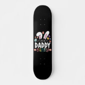 Ich bin der Daddy Vater Bunny Oaster Family Matchi Skateboard (Vorne)