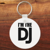 Ich bin der DJ Schlüsselanhänger (Vorderseite)