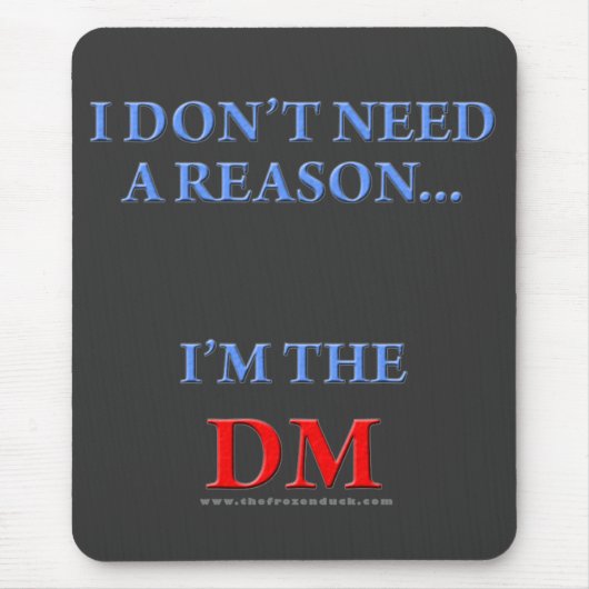 Ich bin der DM Mousepad (Vorne)
