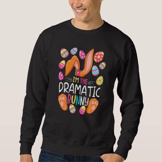 Ich bin der dramatische, sonnige, Niedliche Eier R Sweatshirt (Vorderseite)