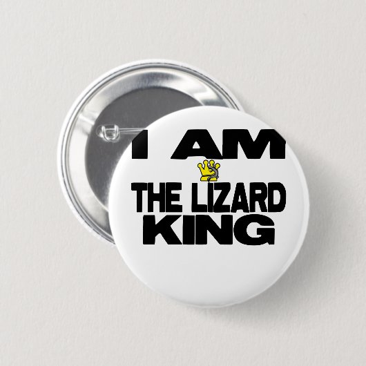 Ich bin der Eidechsen-König Button (Vorne & Hinten)