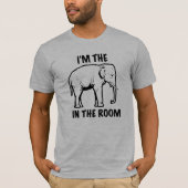 Ich bin DER ELEFANT IM RAUM ~ Grafik-T-Shirt T-Shirt (Vorderseite)