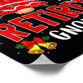 Ich bin der ermüdete Gnome Weihnachts-Ruhestand Gn Poster (Ecke)