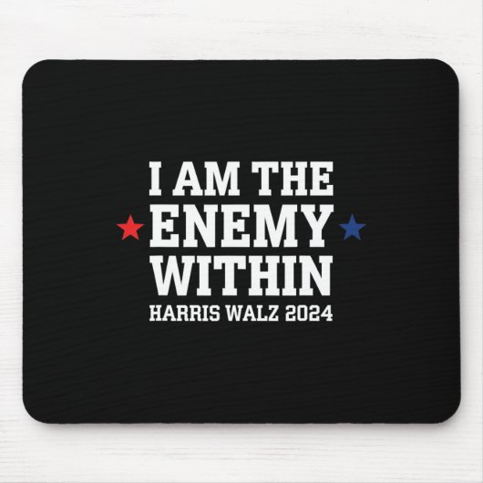 Ich bin der Feind bei der Wahl Trumps 2024 T Mousepad (Vorne)