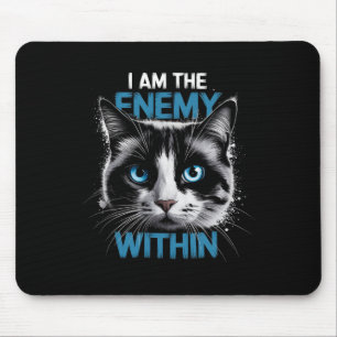 Ich bin der Feind im Inneren, der Trump wählt, Tru Mousepad