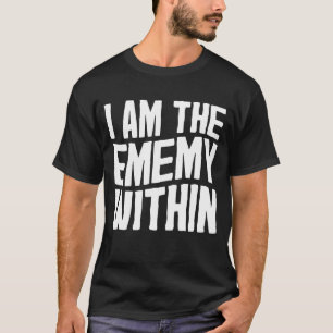 Ich bin der Feind in Kamala Harris 2024 T-Shirt