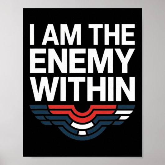 Ich bin der Feind innerhalb T-Shirts und stimme Tr Poster (Vorne)