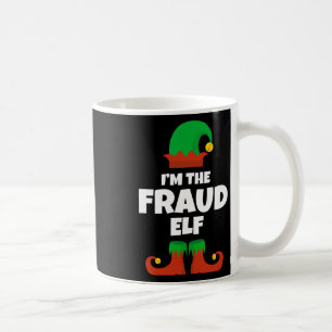 Ich bin der Fraud Elf Familie Pajama Weihnachtslus Kaffeetasse